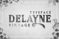Download Delayne - Vintage Typeface Font Family From Vintage Font Lab Download Delayne - Vintage Typeface Font Family From Vintage Font Lab
