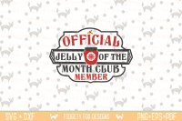 Jelly Of The Month Svg Dxf Eps Png Files For Cutting Machines By Fidgety Fox Designs Thehungryjpeg Com