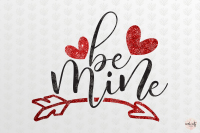Be Mine Love Svg Eps Dxf Png By Coralcuts Thehungryjpeg Com
