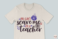 You Can T Scare Me I M A Teacher Halloween Svg Eps Dxf Png By Coralcuts Thehungryjpeg Com