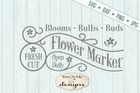 Download Fresh Flower Market Svg Dxf Cut File By Ewe N Me Designs Thehungryjpeg Com