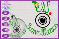 Christmas Ornament Svg Elf Surveillance Svg Bauble Svg By Crafty With A Chance Of Files Thehungryjpeg Com