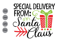 Special Delivery From Santa Svg Christmas Svg Santa Svg Holiday Svg By Cosmosfineart Thehungryjpeg Com
