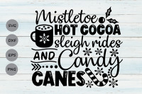 Mistletoe Hot Cocoa Sleigh Rides Candy Canes Svg Christmas Svg By Cosmosfineart Thehungryjpeg Com