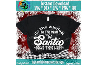 Santa Svg Christmas Rap Song Svg From The Window To The Wall Till By Dynamic Dimensions Thehungryjpeg Com