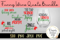 Wine Glasses Quotes SVG Bundle - Funny Wine Quotes (1406982)