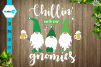 Chillin With My Gnomies Svg St Patricks Gnomes Svg By All About Svg Thehungryjpeg Com