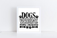 Download Dogs Welcome People Tolerated Svg Dog Lover Svg Funny Dog Svg By Cosmosfineart Thehungryjpeg Com PSD Mockup Templates