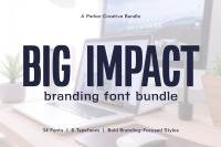 Big Impact Branding Font Bundle By Parker Creative Thehungryjpeg Com