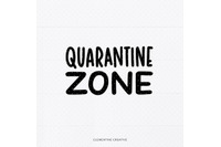 Quarantine Zone Svg By Clementine Creative Thehungryjpeg Com
