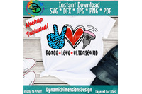 Download Peace Love Ultrasound Svg Sonographer Sublimation Ultrasound Tech Sv By Dynamic Dimensions Thehungryjpeg Com