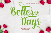 Better Days By Gatype Thehungryjpeg Com