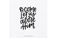 Christian Christmas Svg Cutting File O Come Let Us Adore Him Svg J By Clementine Creative Thehungryjpeg Com