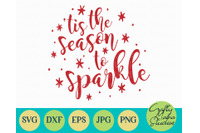 Christmas Svg Tis The Season To Sparkle Svg By Crafty Mama Studios Thehungryjpeg Com