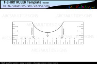 Download T Shirt Alignment Ruler Svg Template By Arcsmultidesignsshop Thehungryjpeg Com