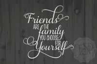 Download Friends Are The Family You Choose For Yourself Svg Png Dxf Cutting File By Ever So Pretty Designs Thehungryjpeg Com