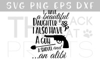 Download I Have A Beautiful Daughter Svg Funny Father S Day Svg Png Eps Dxf By Theblackcatprints Thehungryjpeg Com
