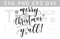 Merry Christmas Yall Svg Dxf Png By Theblackcatprints Thehungryjpeg Com