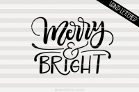Merry And Bright Happy Holidays Christmas Svg Pdf Dxf Hand Drawn Lettered Cut File Graphic Overlay By Howjoyful Files Thehungryjpeg Com