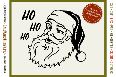 HO HO HO OLD-SCHOOL SANTA! - SVG DXF EPS PNG - Cricut &amp; Silhouette - clean cutting files