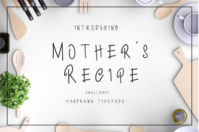 Mother's Recipe 