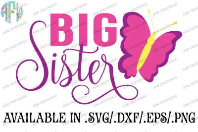 Big Sister Butterfly - SVG, DXF, EPS Cut File