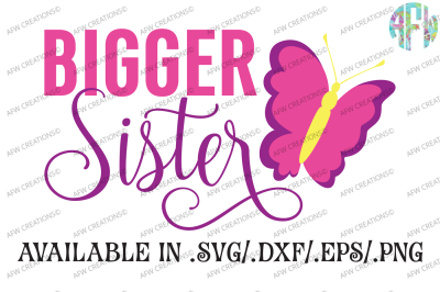 Bigger Sister Butterfly - SVG, DXF, EPS Cut File