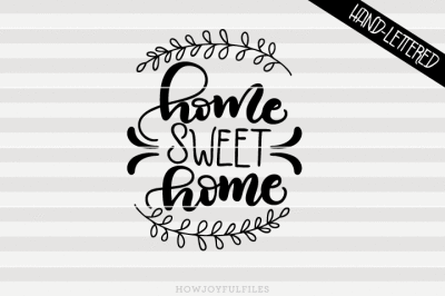 Free Free Home Sweet Home Svg Horizontal 821 SVG PNG EPS DXF File