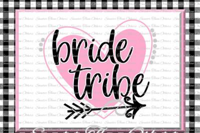Bride Tribe SVG, Wedding Svg, Wedding cut file, Dxf, Silhouette Cricut INSTANT DOWNLOAD, Bachelorette Party, Elegant, Wedding, Scal, Mtc