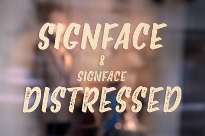 Signface &amp; Signface Distressed