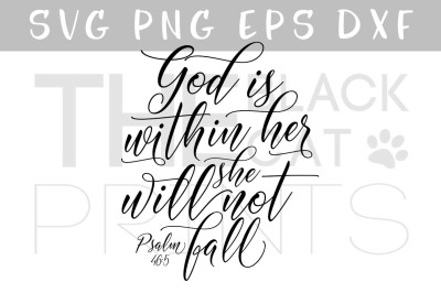 God is within her She will not fall SVG DXF EPS PNG