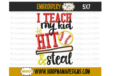 I teach my kid to hit and steal