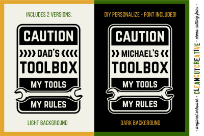 DIY Personalized Men&#039;s Toolbox decal design - My Tools My Rules! - SVG DXF EPS PNG - Cricut &amp; Silhouette - clean cutting files