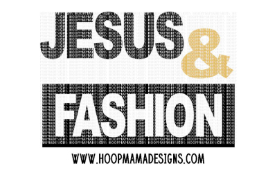 Jesus and Fashion