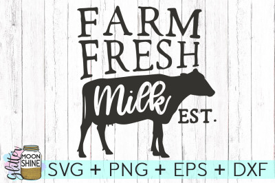 Farm Fresh Milk SVG PNG DXF EPS Cutting Files