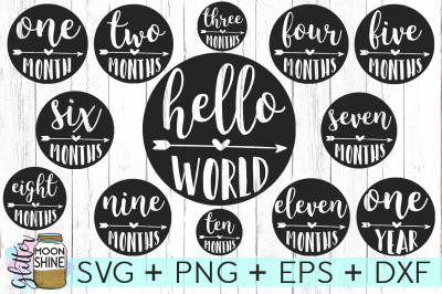 Hello World Baby Monthly Bundle SVG PNG DXF EPS Cutting Files