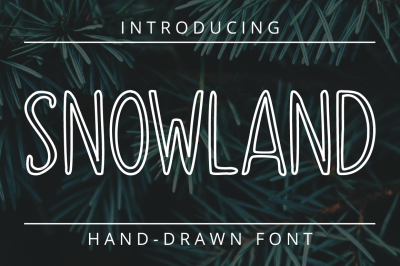 SNOWLAND - hand drawn winter font