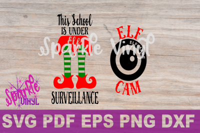 Santa Cam Elf Cam Elf surveillance School under Elf surveillance Elf svg files for cricut and silhouette Christmas Elf camera printable