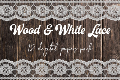 White Lace And Wood