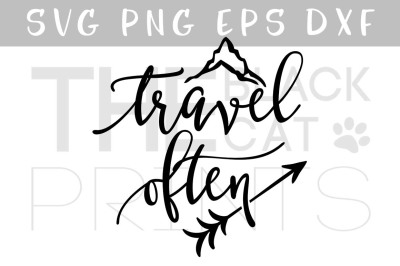 Travel often SVG DXF PNG EPS