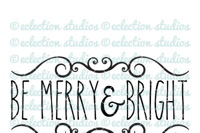 Download Be Merry Bright Svg Free Free Downloads 295009 Images Vector Svg Files Geberpajero