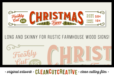 Freshly Cut Christmas Trees&21; - Long and skinny Rustic Farm Wood Sign - SVG DXF EPS PNG - Cricut &amp;amp; Silhouette - clean cutting files