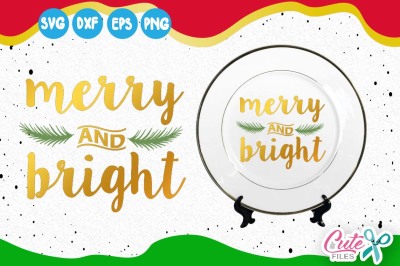 Merry and bright svg ,Christmas quote svg, merry christmas svg, christmas, christ svg, Jesus and christmas SVG, christmas