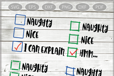 Naughty or nice svg - Naughty Nice I Tried  SVG -  Santas checklist svg - Xmas Svg - Christmas SVG - Xmas - Svg - Dxf- Eps - Png - Jpg - Pdf