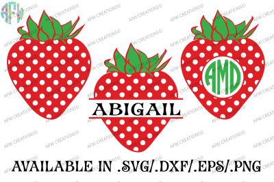Split & Monogram Strawberry - SVG, DXF, EPS Cut Files