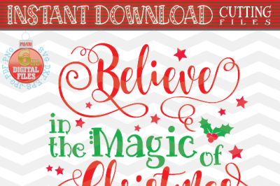 Believe SVG -  Christmas SVG - Xmas Svg - Christmas magic SVG - Svg - Dxf-Eps - Png -Jpg - Pdf