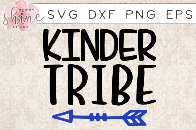 Kinder Tribe SVG PNG EPS DXF Cutting Files