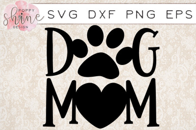 Dog Mom Collie SVG PNG EPS DXF Cutting File