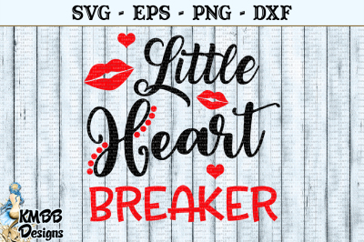 Little Heart Breaker Valentine SVG EPS PNG DXF Cut file