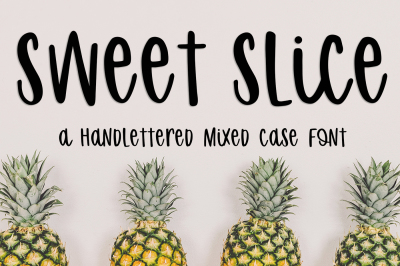 Sweet Slice Mixed Case Font